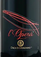 Duca Di Saragnano 2022 L'Opera Vino Rosso
