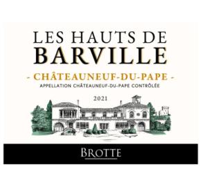 Brotte de Pere & Fils 2024 Chateauneuf-du-Pape Blanc Les Hauts de Barville