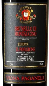 IL Poggione 2019 Brunello di Montalcino Riserva Vigna Paganelli
