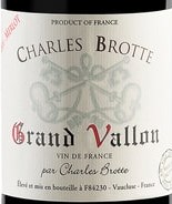 Charles Brotte 2024 Grand Vallon Syrah