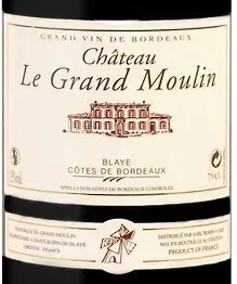 Château Le Grand Moulin Blaye Côtes de Bordeaux Rouge