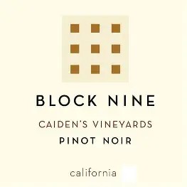 Block Nine Caidens Vineyard Pinot Noir