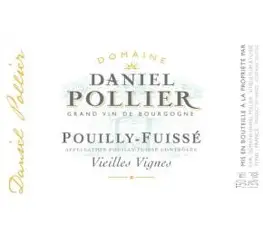 Domaine Daniel Pollier 2022 Pouilly Fuisse Vieilles Vignes