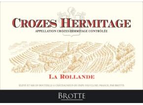 Maison Brotte La Rollande Crozes-Hermitage