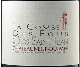 Clos Saint Jean 2018 Chateauneuf Du Pape La Combe Des Fous