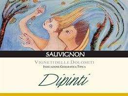 Dipinti Sauvignon Blanc Vigneti delle Dolomiti IGT
