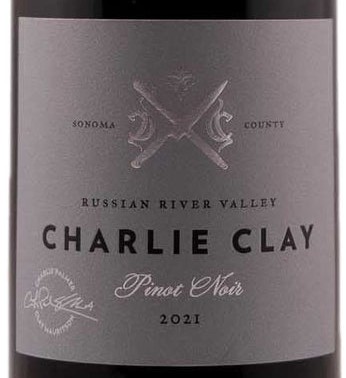 Charlie Clay 2021 Pinot Noir Russian River Valley