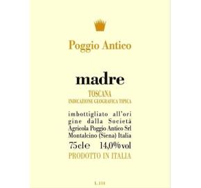 Poggio Antico 2021 Madre Toscana