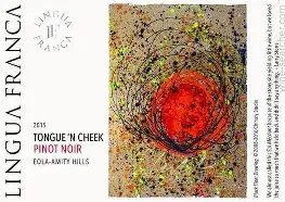 Lingua Franca 2022 Tongue 'N Cheek Pinot Noir