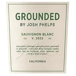 Grounded Wine Co. by Josh Phelps 2024 Sauvignon Blanc