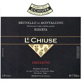 Le Chiuse 2016 "Diecianni" Brunello di Montalcino Riserva