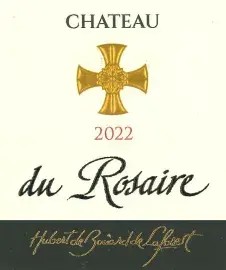Chateau du Rosaire 2022 Red Blend